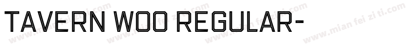 Tavern W00 Regular字体转换